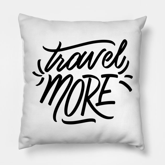 Travel More Pillow by Utopia Shop