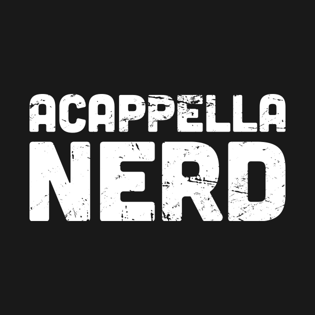 Acappella Nerd by MeatMan