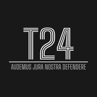 T24 - Audemus Jura Nostra Defendere - BSI Inv T-Shirt