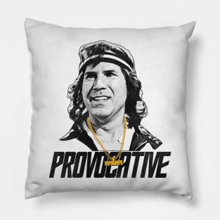 PROVOCATIVE Pillow