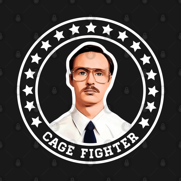 Napoleon Dynamite - Kip - Cage Fighter by Barn Shirt USA