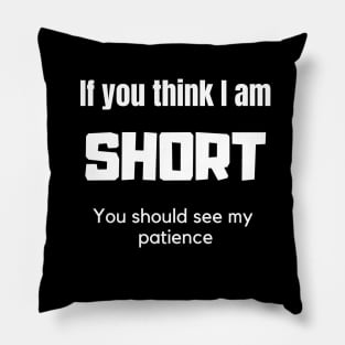 Test my Patience Pillow