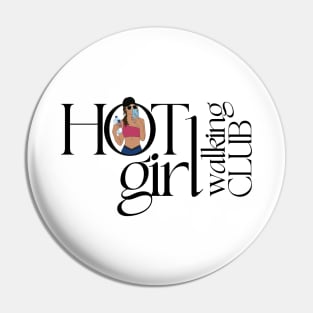 Hot Girl Walking Club - Pink Version Pin