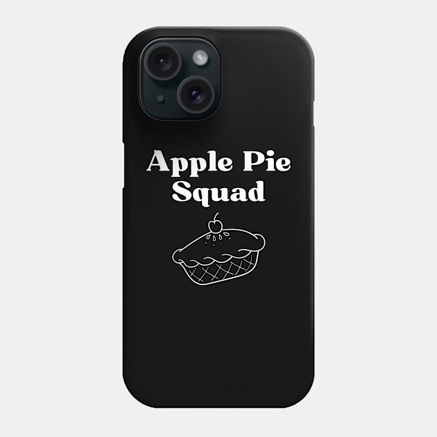 Apple Pie Squad Phone Case by HobbyAndArt