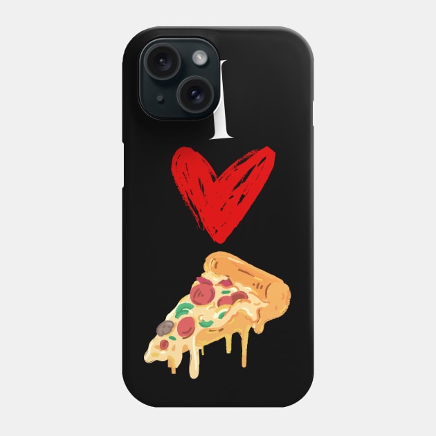 I love Pizza, cute design Phone Case by JK Mercha