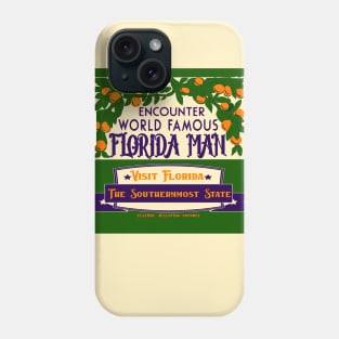 Visit Florida, Man Phone Case