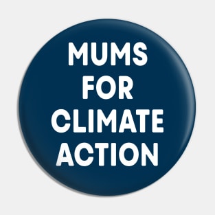 Mums for Climate Action (Dark Blue) Pin