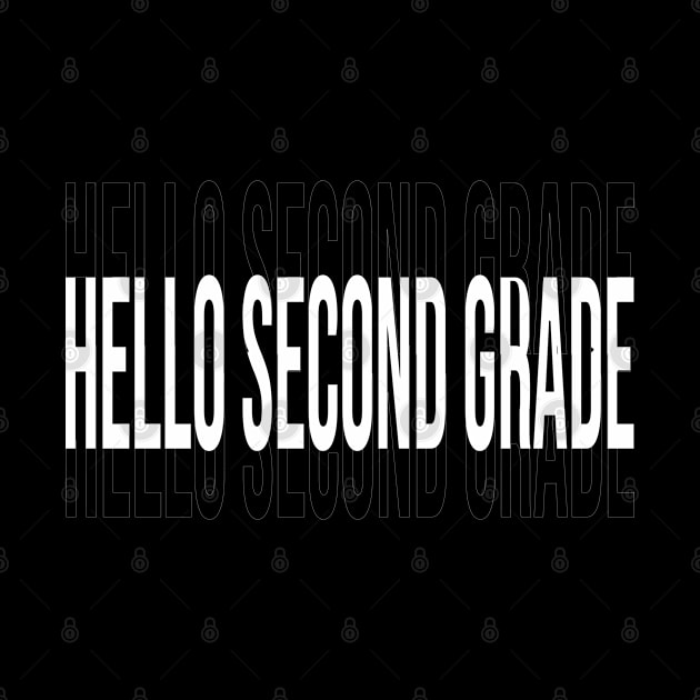 Hello second grade by Duodesign