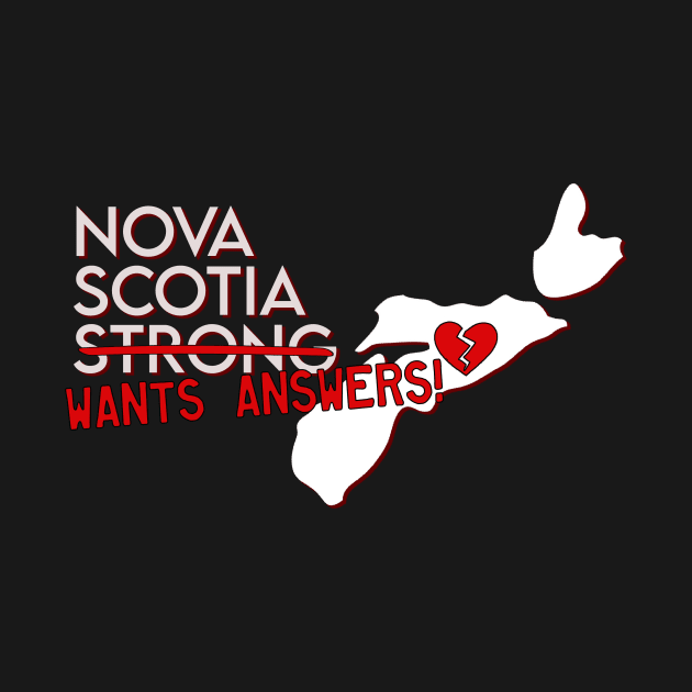 NOVA SCOTIA WANTS ANSWERS by the Nighttime Podcast