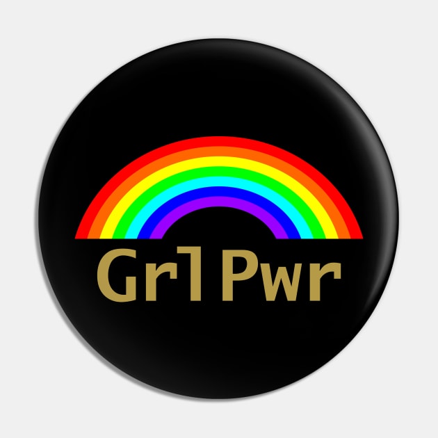 Grl Pwr and Rainbow Feminism Pin by ellenhenryart