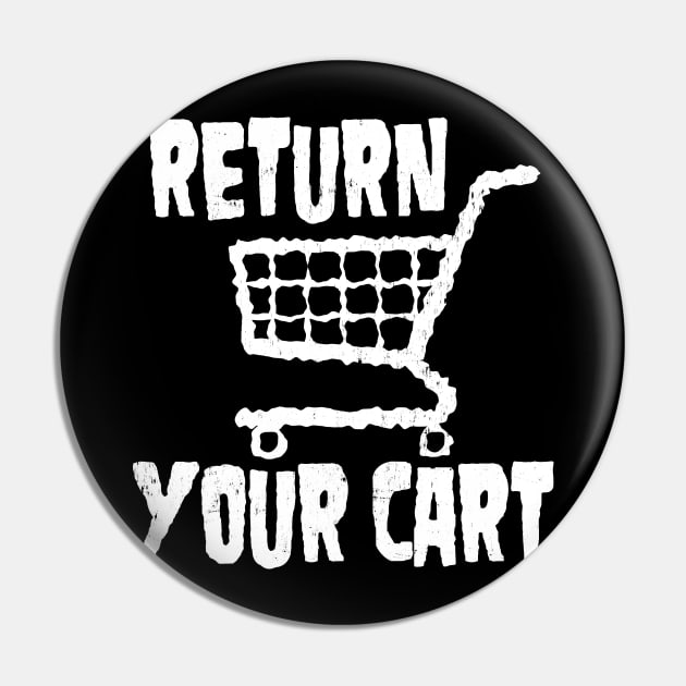 Return Your Cart Pin by mcillustrator