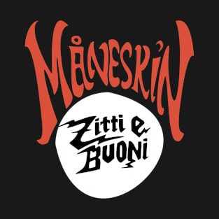 MÅNESKIN Zitti e Buoni T-Shirt