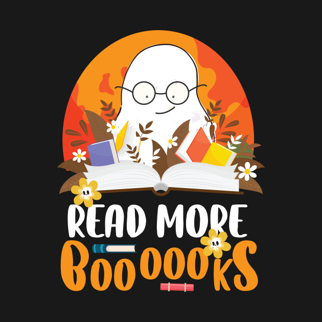 Read More Books Halloween Cute Ghost Boo Librarian Teacher, read more boooooks by printalpha-art