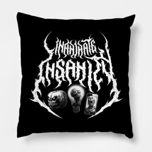 Inanimate Insanity death metal design Pillow