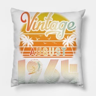 Summer Vintage August 1964 Happy Birthday 56 Years Old To Me Papa Daddy Brother Uncle Son Cousin Pillow