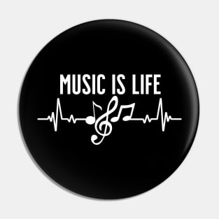 Music-Is- Life Pin