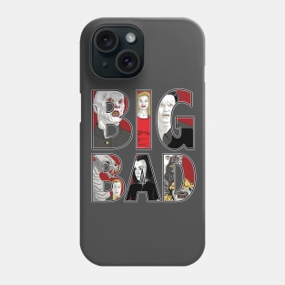 Buffy the Vampire Slayer - BIG BAD Phone Case