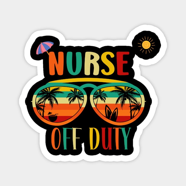 Nurse Off Duty- Summers retro vintage Sunglasses Magnet by Perfect Spot