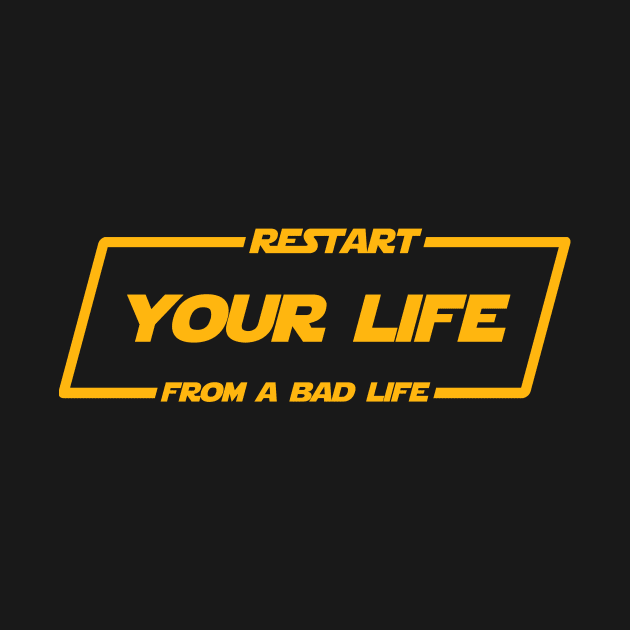 Restart your life from a bad life by Ajiw