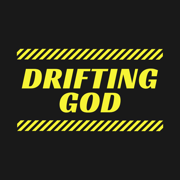 Drifting God by FunnyStylesShop
