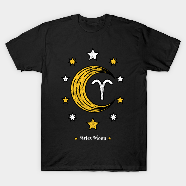 Aries Moon - Astrology Zodiac Sign - Natal Chart Horoscope Star Tarot Mars - I Am An Aries Moon - T-Shirt