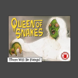 The Queen of Snakes! T-Shirt