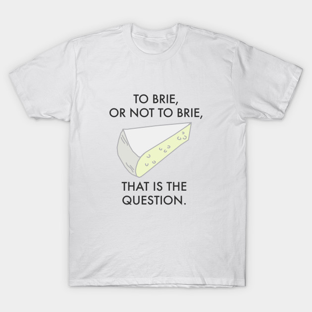funny cheese shirts
