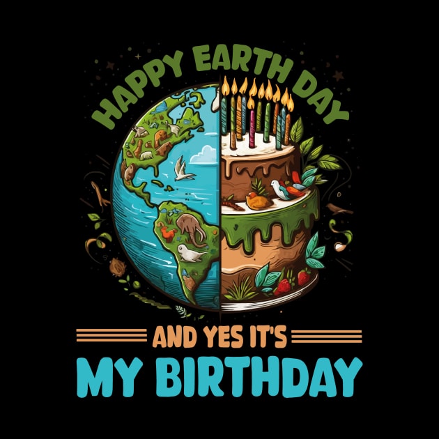Happy Earth Day It's My Birthday Born On Earth Day 2024 Fun by JUST PINK