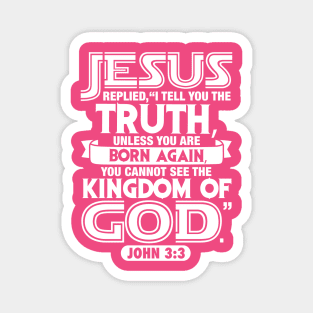 John 3:3 Magnet