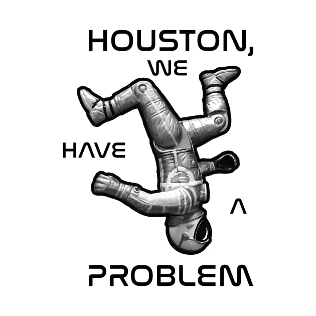 Houston We Have a Problem by photon_illustration