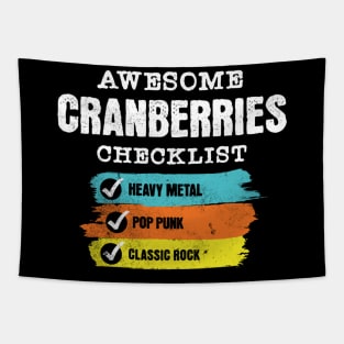 Awesome Cranberies checklist Tapestry