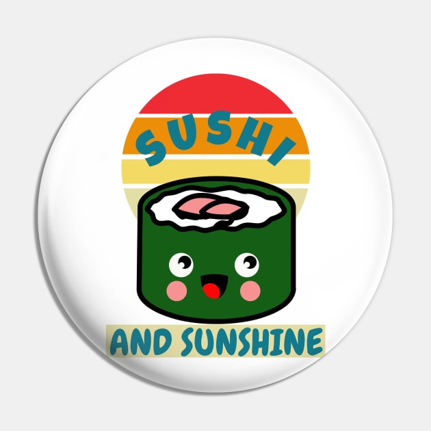 Sushi and sunshine Pin by YaiVargas