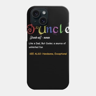 funcle Phone Case