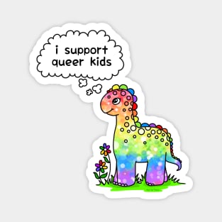 i support queer kids Magnet