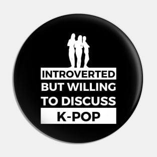 Introverted But Willing To Discuss K-Pop Music - Cowboy and Girl Dancing Design Pin