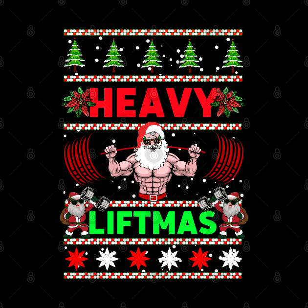 Christmas Santa Heavy Liftmas by AniTeeCreation