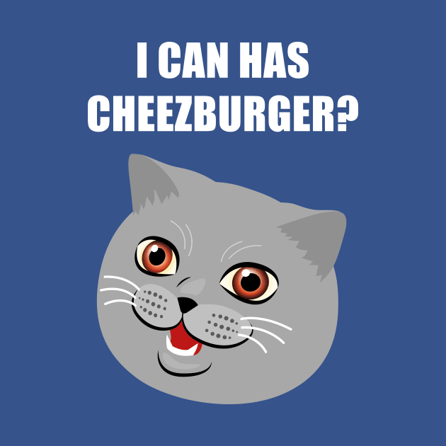 Funny Cat Meme Can I Has Cheezburger? by Alice_Wieckowska