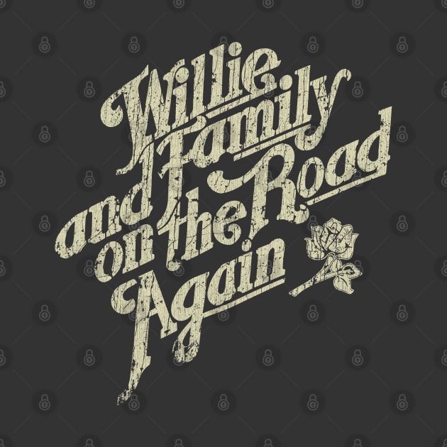 Willie and Family On The Road Again 1980 by JCD666