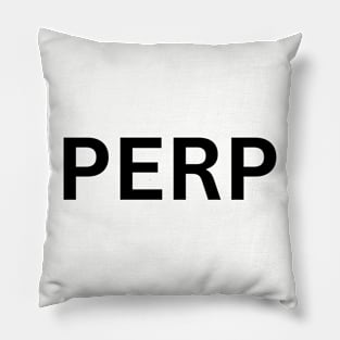 Perp Pillow