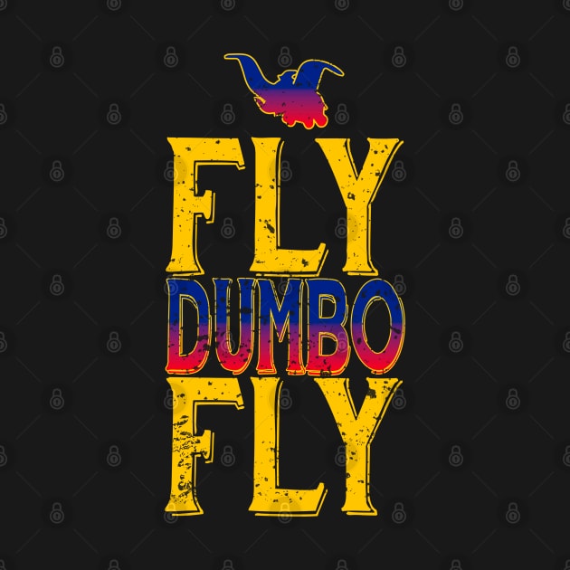 FLY DUMBO FLY by FunGangStore