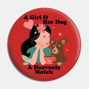 Dogs ARE Heaven Pin