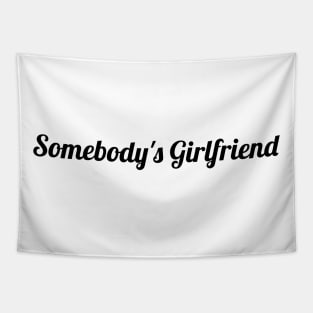 Somebody's girlfriend Tapestry