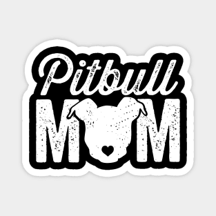 Pitbull Mom (White) Magnet