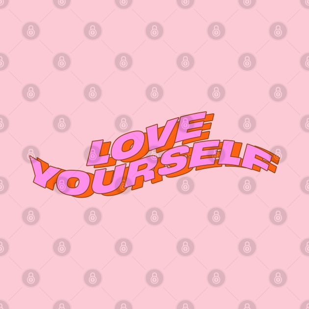 Love Yourself - Pink by souloff