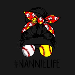 Classy Nannie Life Softball Baseball Mother's Day Messy Bun T-Shirt