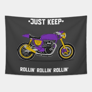 Just keep Rollin' Rollin' Rollin' Tapestry