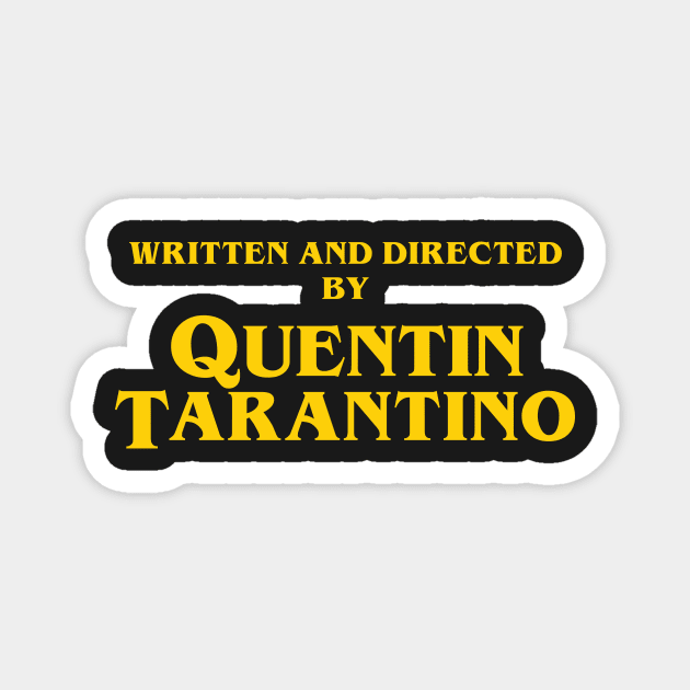 Quentin Tarantino Titles Magnet by Woah_Jonny