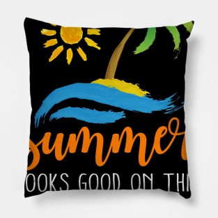 Summer Looks Good On This Teacher Pillow