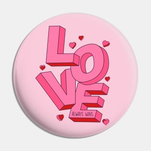 Love Always Wins // Love Word Art Valentine's Day // Love Inspiration Pin