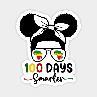 100 Days Smarter teacher Girls Messy Bun Black History Month Magnet